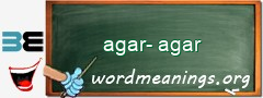 WordMeaning blackboard for agar-agar